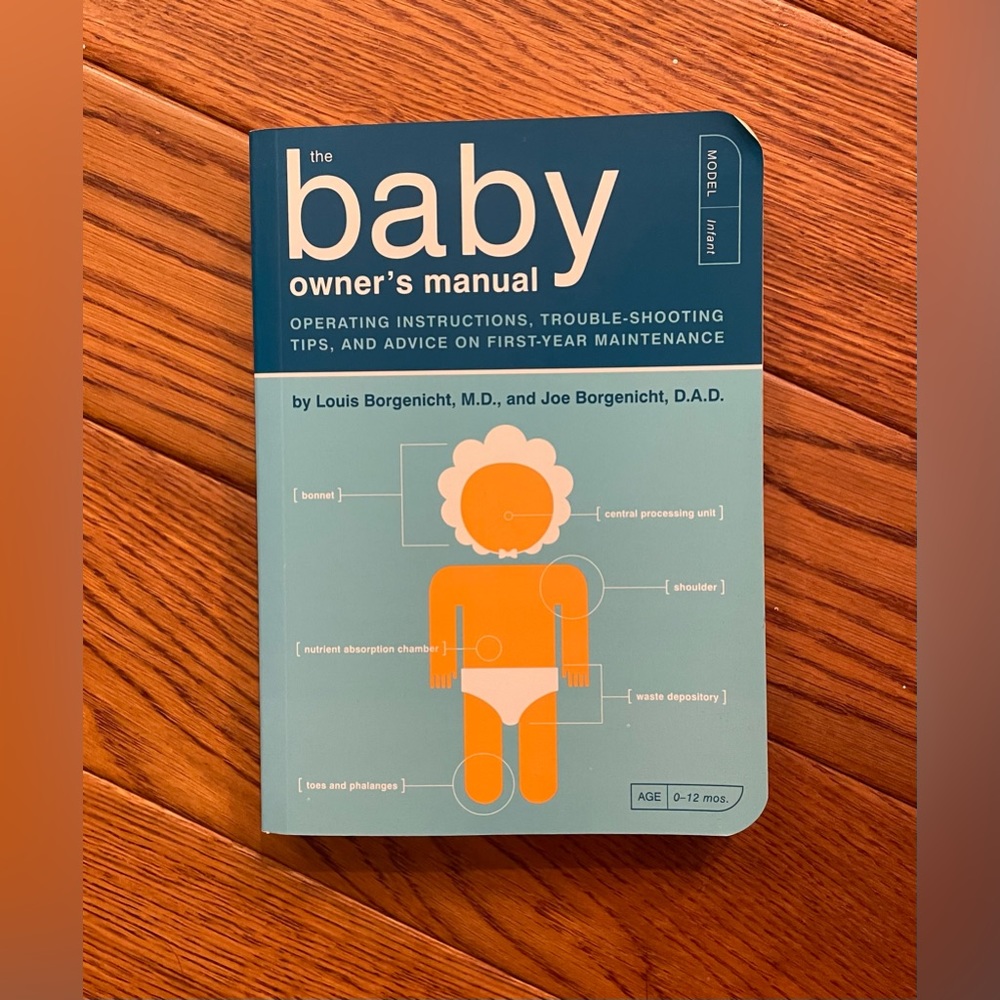 The Baby Owner’s Manual- Excellent Condition